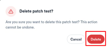 Delete patch test confirmation dialog