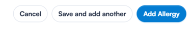 Save and add another and Add Allergy buttons in the Add Allergy window