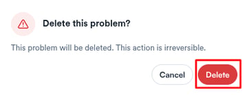 Confirmation prompt asking whether to delete the problem