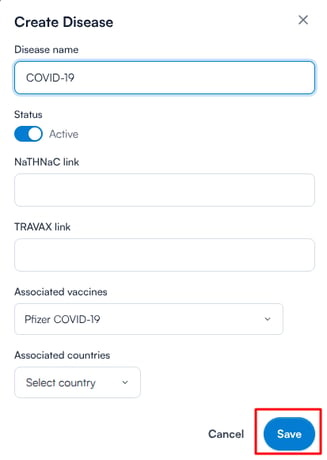 Create Disease window with name, vaccines, countries and status fields