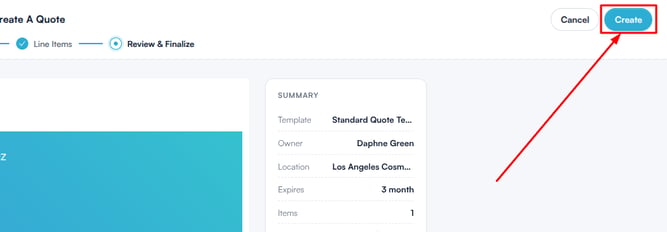 Create button on the Review and Finalize step of the quote wizard