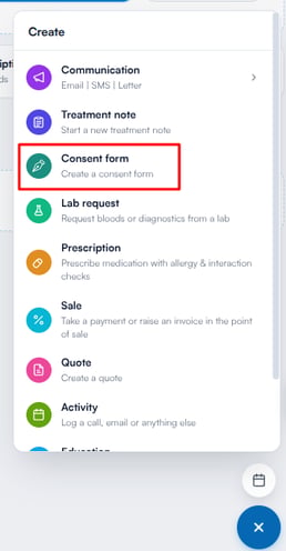 Create menu with the Consent form option highlighted