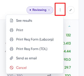 Three-dot menu on a lab request with Print and Send as email options