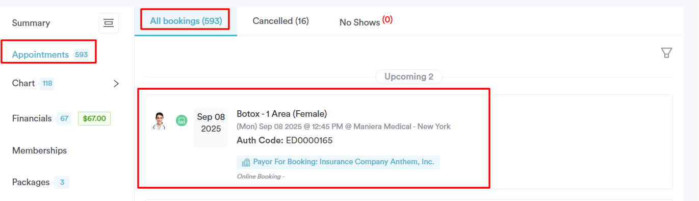 The booked appointment with the insurance company as the payor