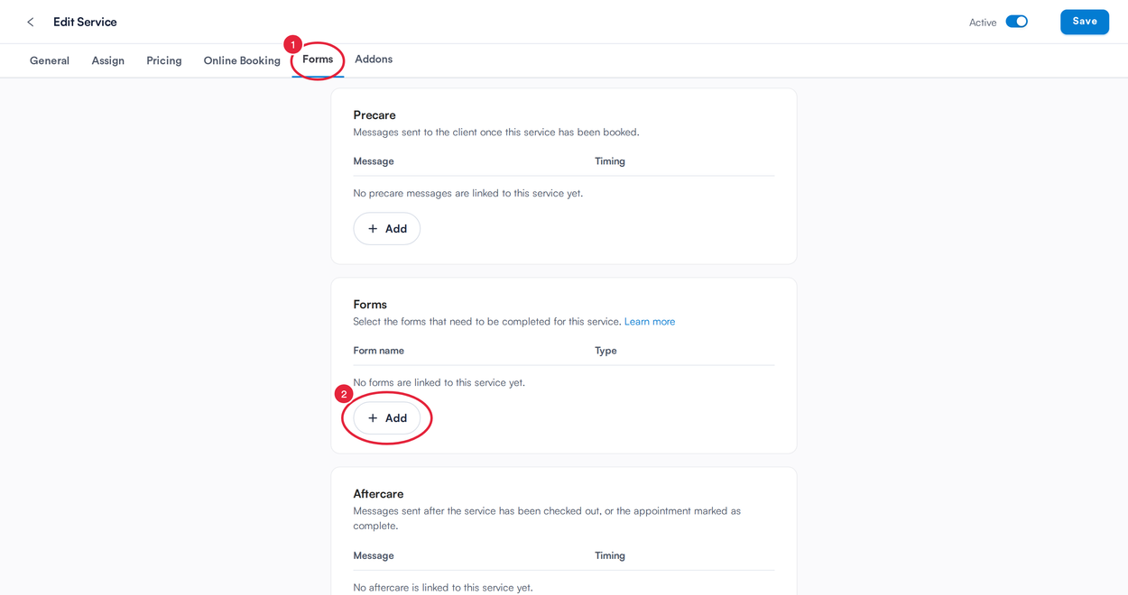 The Forms tab with Precare, Forms and Aftercare sections and an Add button marked