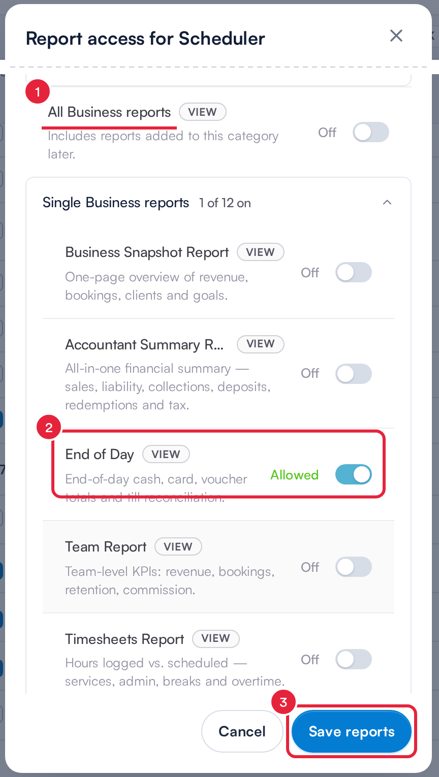 The Report access window with All Business reports off, End of Day switched on and the Save reports button marked