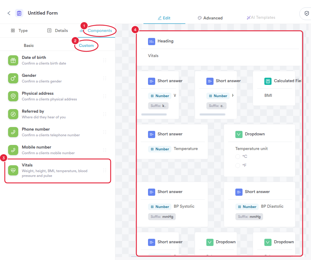 The form builder's Custom components with Vitals dragged onto the form, adding the vitals fields