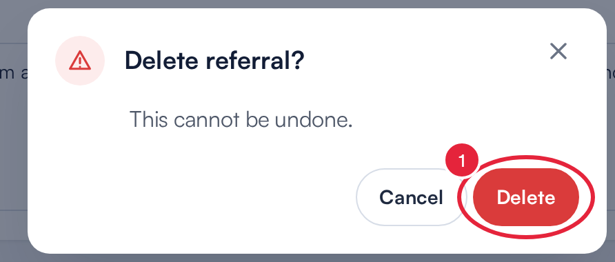 The Delete referral confirmation window with the Delete button marked
