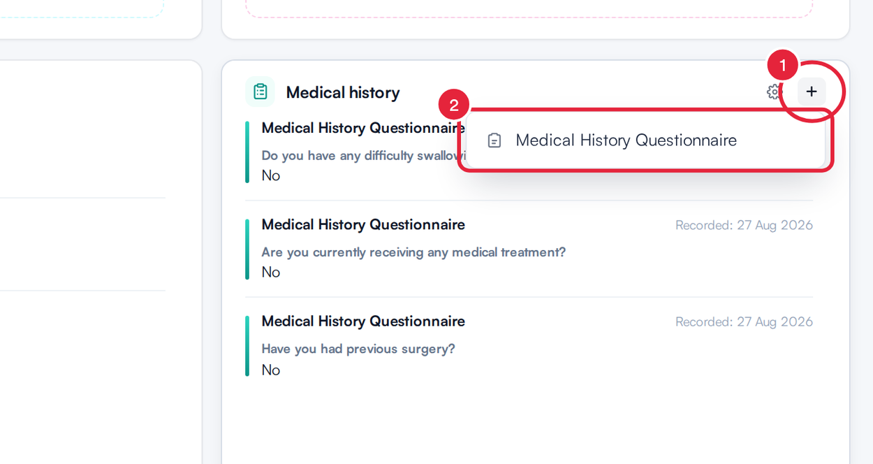 The Medical history widget with its plus button and a linked form in the menu marked