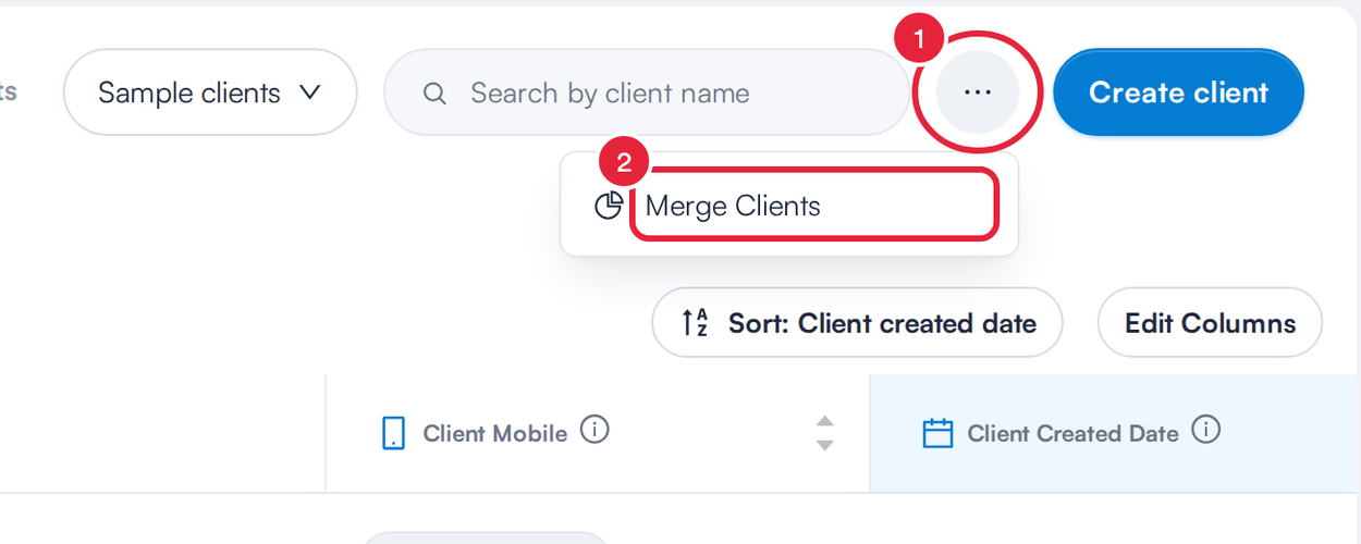 The More options button marked 1 and the Merge Clients option marked 2