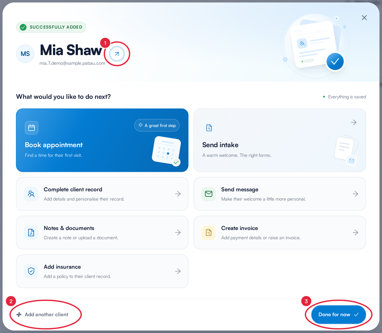 The next steps window with the client profile arrow, Add another client and Done for now marked
