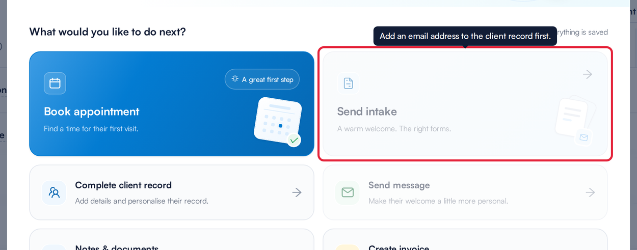 A greyed-out Send intake card with the tooltip Add an email address to the client record first