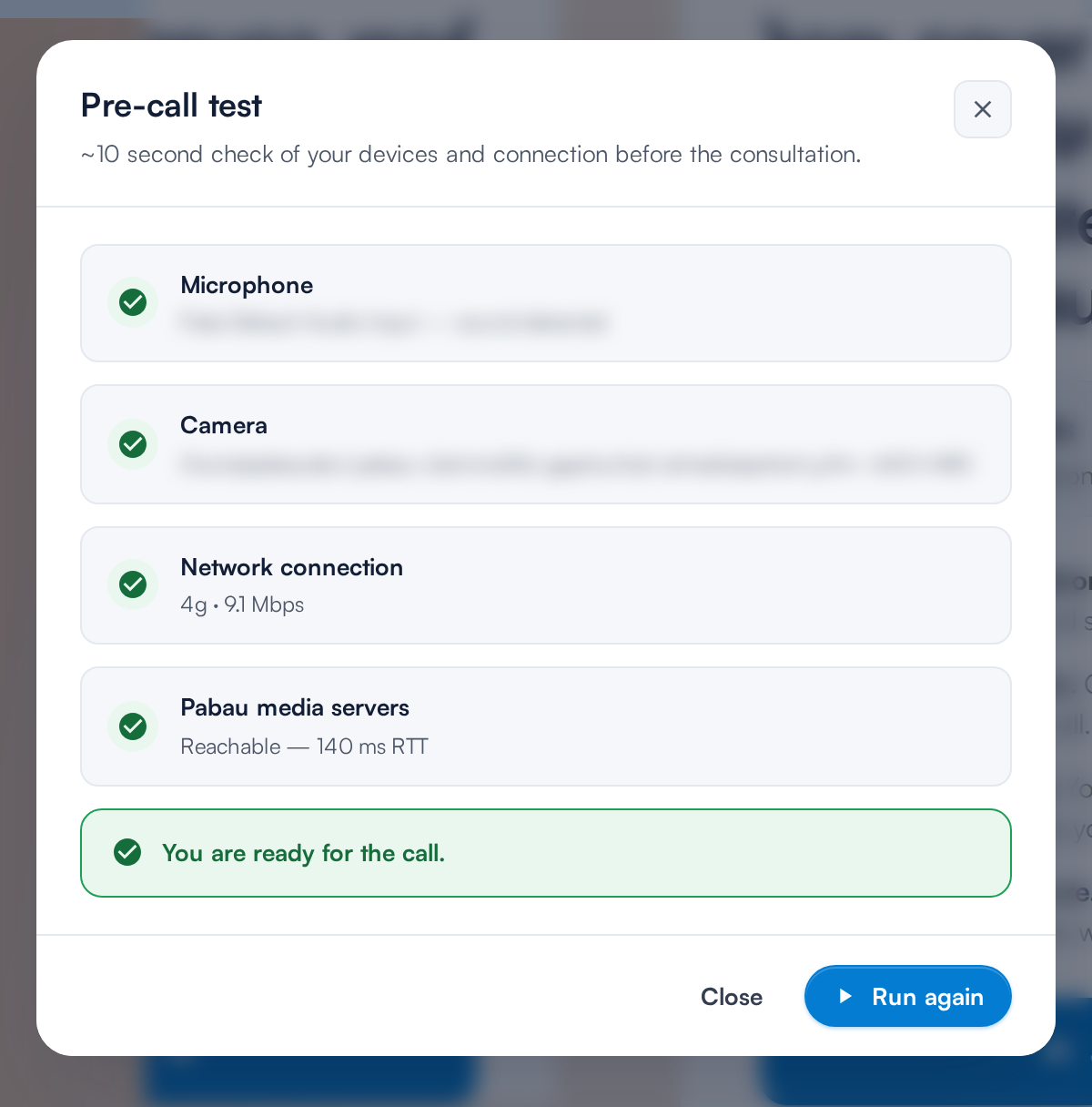 The Pre-call test results with every check passed and You are ready for the call