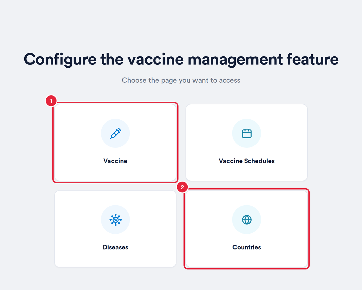 The Configure the vaccine management feature page with the Vaccine and Countries cards marked