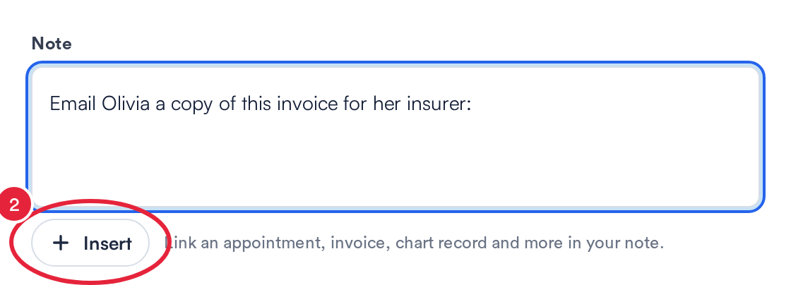 The Note field of an activity with the Insert button marked