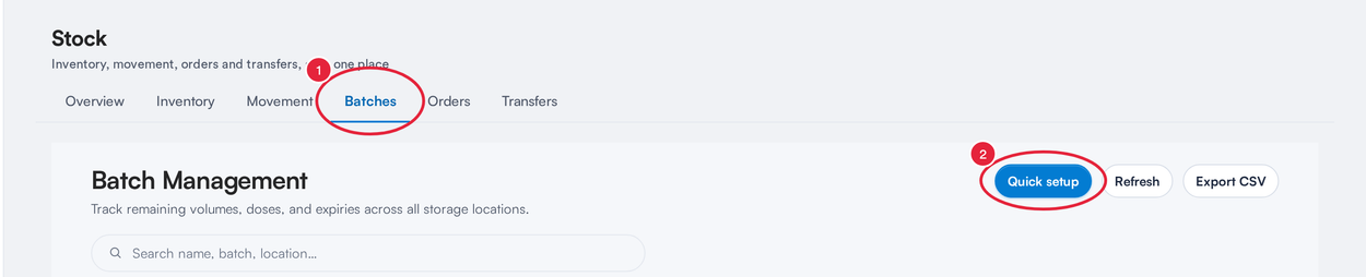 The Stock page Batches tab with the Quick setup button marked