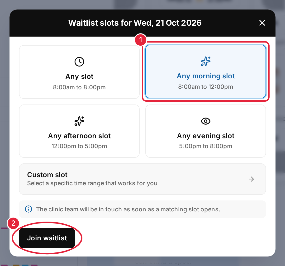 Choose when you could come in, then click Join waitlist