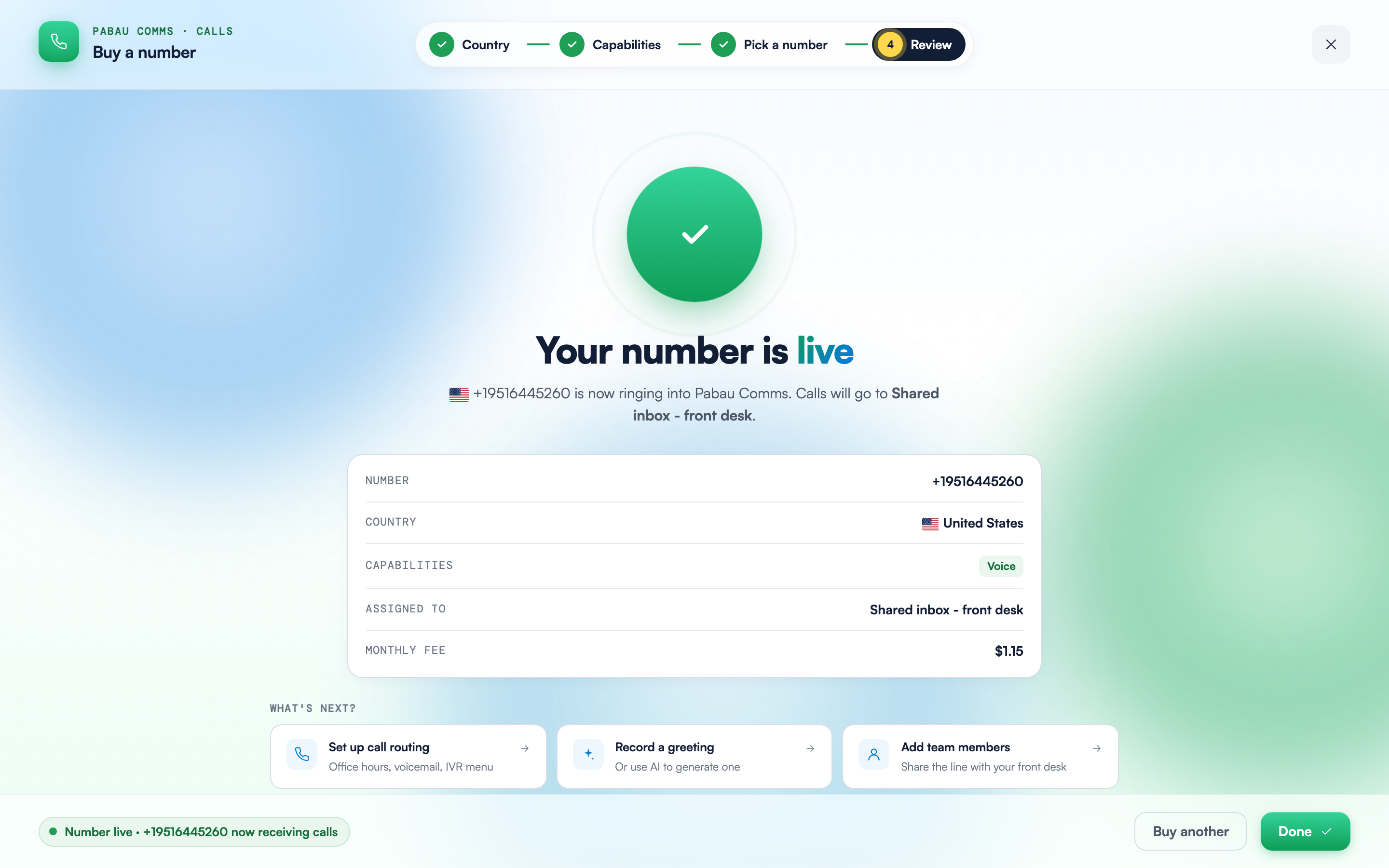 The wizard success screen confirming the number is live, with a summary card listing the number, country, capabilities, assignee and monthly fee, and the What's next suggestions