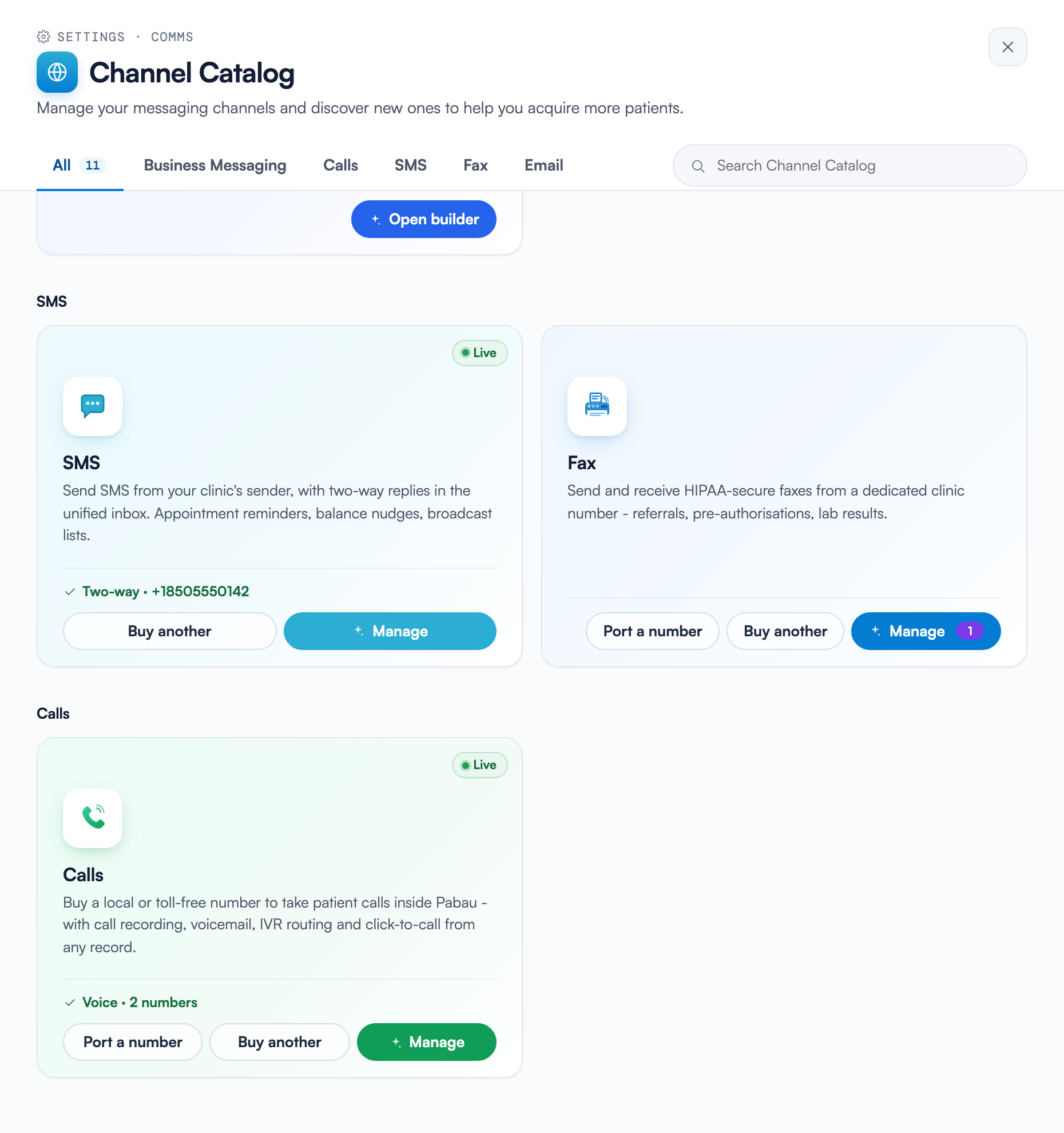 The SMS, Fax and Calls cards in the Channel Catalog: the SMS card Live with Buy another and Manage, the Fax card with Port a number, Buy another and a Manage button carrying a count badge, and the Calls card Live with Port a number, Buy another and Manage