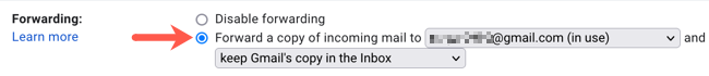 Gmail's Forwarding setting with the Forward a copy of incoming mail to option selected and keep Gmail's copy in the Inbox chosen