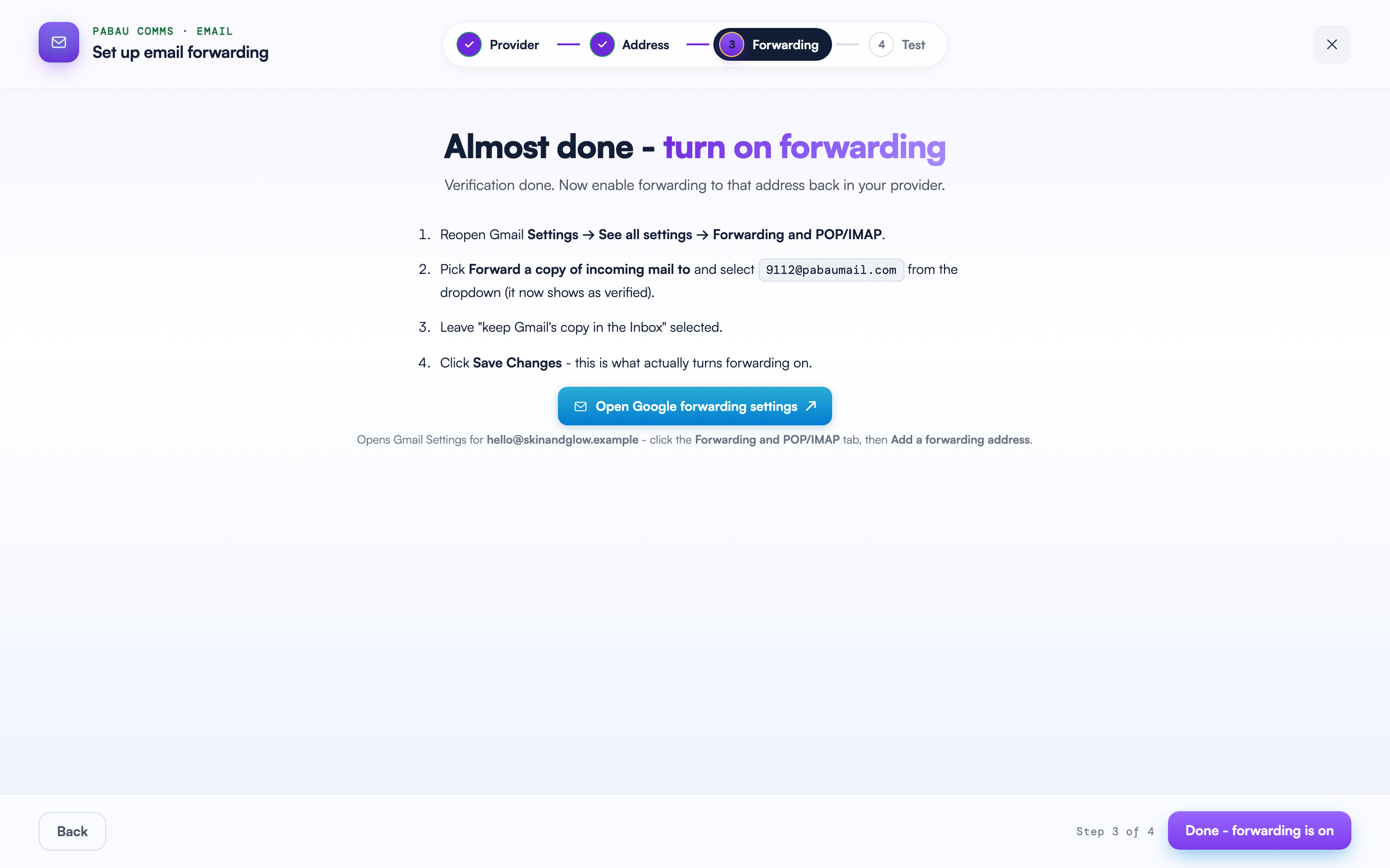The Almost done - turn on forwarding screen listing the Gmail steps to enable forwarding to the Pabau address, with the Done - forwarding is on button