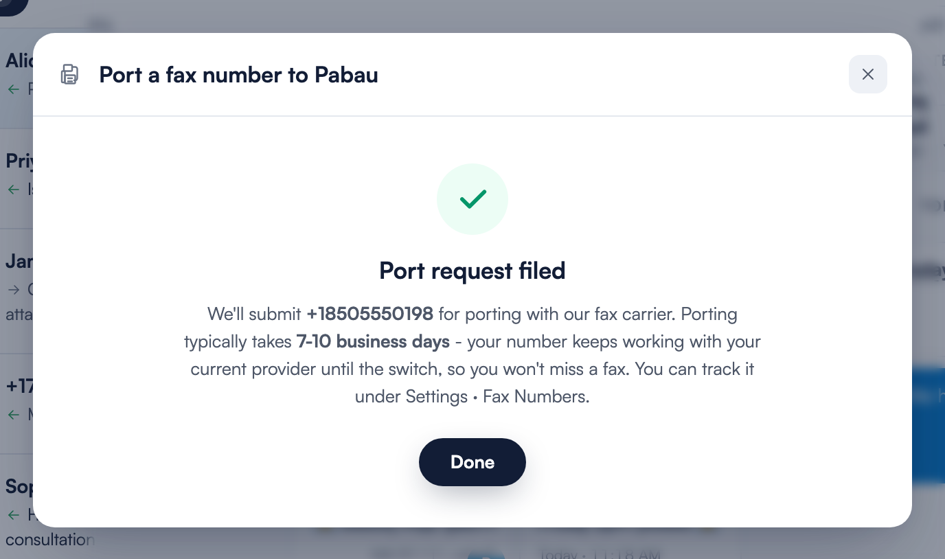 The Port request filed confirmation screen with a green check, explaining that porting takes 7-10 business days with no downtime and that progress is tracked under Settings · Fax Numbers