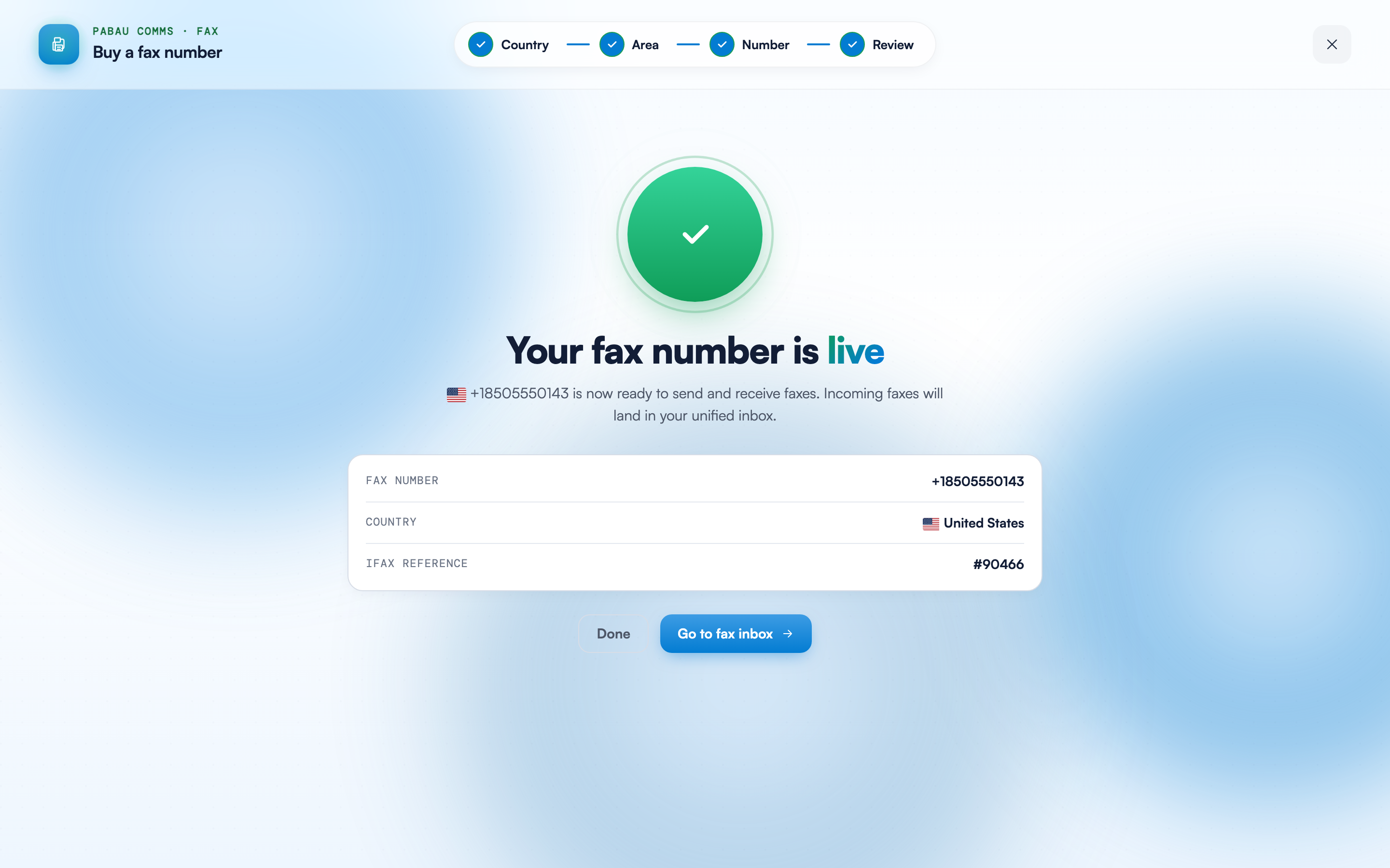 The wizard success screen reading Your fax number is live, with a summary card listing the fax number, country and reference, and Done and Go to fax inbox buttons