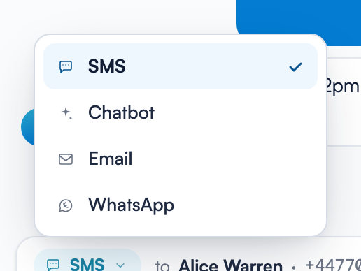 The composer's channel menu open above the channel chip, offering SMS (selected with a check mark), Chatbot, Email and WhatsApp