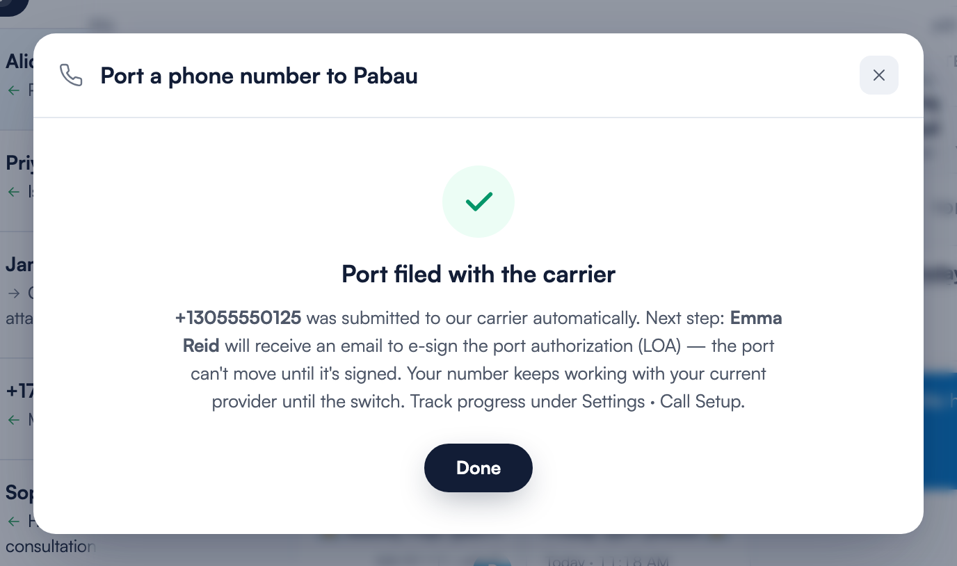 The confirmation screen after an automated US port, headed Port filed with the carrier, explaining that the authorized person will receive an email to e-sign the port authorization